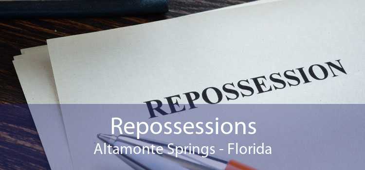 Repossessions Altamonte Springs - Florida