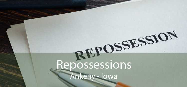 Repossessions Ankeny - Iowa