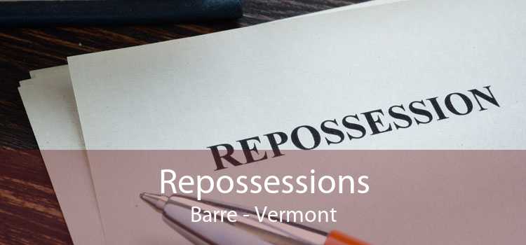 Repossessions Barre - Vermont
