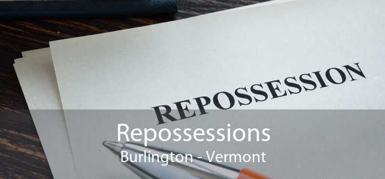 Repossessions Burlington - Vermont