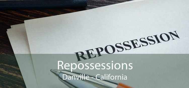 Repossessions Danville - California