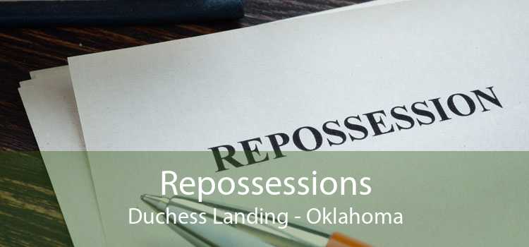 Repossessions Duchess Landing - Oklahoma