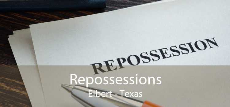 Repossessions Elbert - Texas
