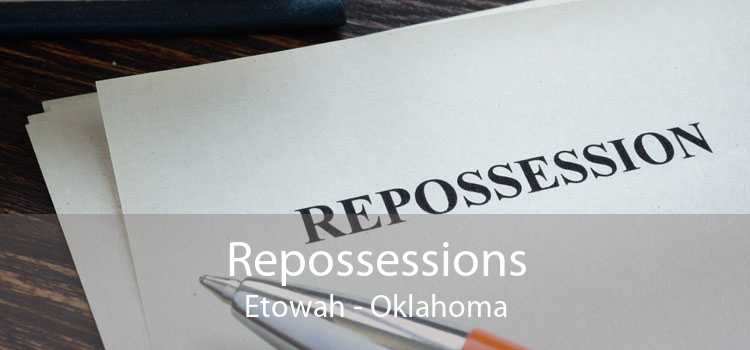 Repossessions Etowah - Oklahoma