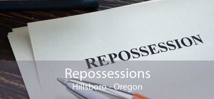 Repossessions Hillsboro - Oregon