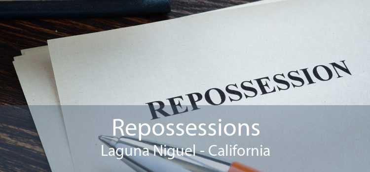 Repossessions Laguna Niguel - California