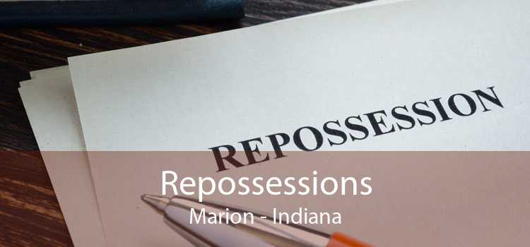 Repossessions Marion - Indiana