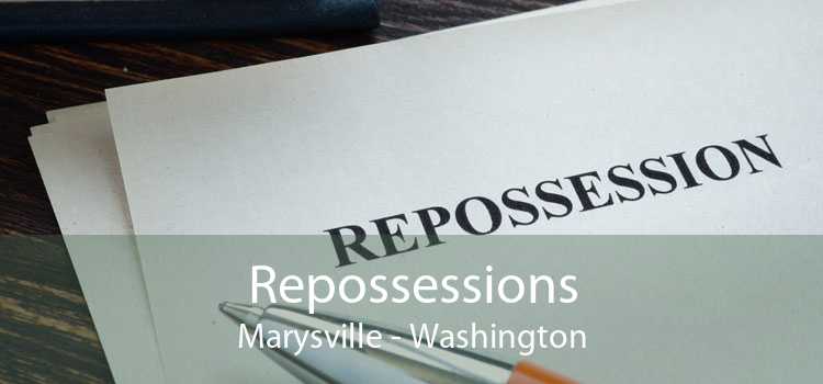Repossessions Marysville - Washington