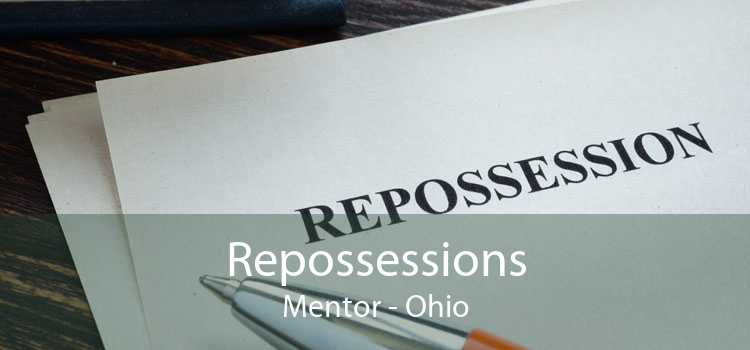 Repossessions Mentor - Ohio
