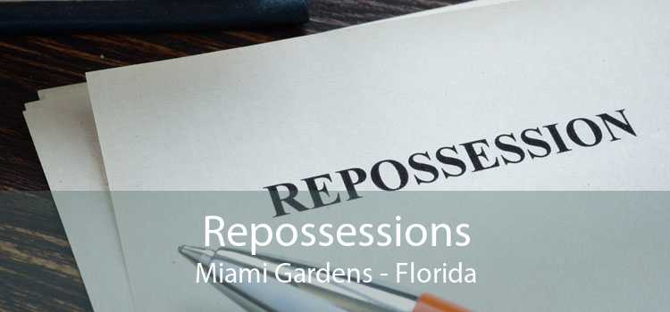 Repossessions Miami Gardens - Florida