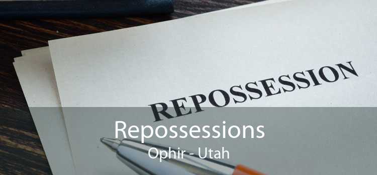 Repossessions Ophir - Utah