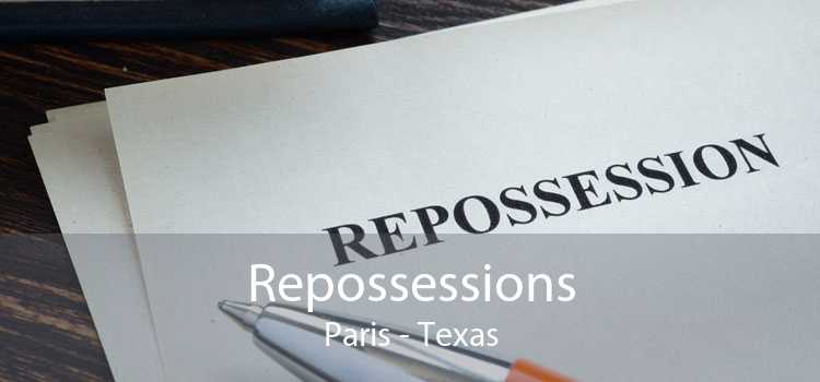 Repossessions Paris - Texas