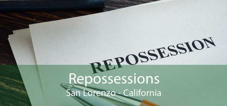 Repossessions San Lorenzo - California