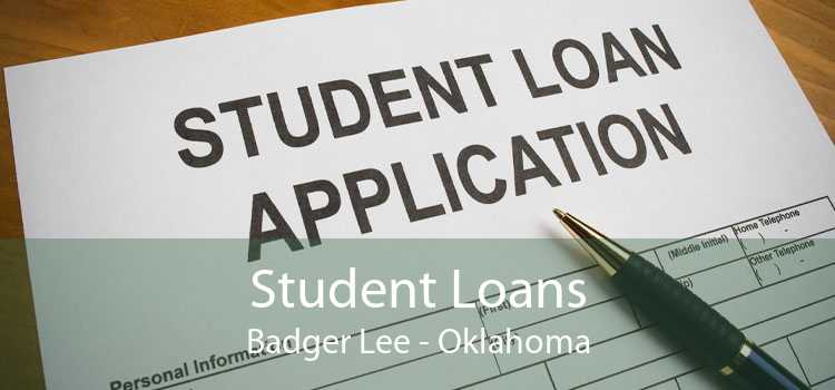 Student Loans Badger Lee - Oklahoma