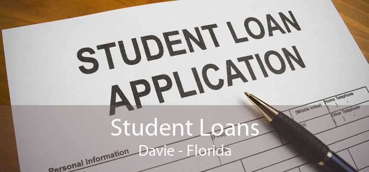 Student Loans Davie - Florida