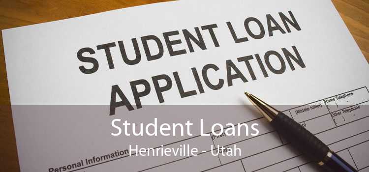 Student Loans Henrieville - Utah