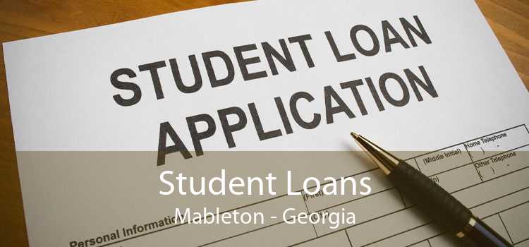 Student Loans Mableton - Georgia