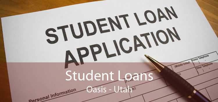 Student Loans Oasis - Utah