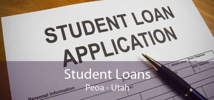 Student Loans Peoa - Utah
