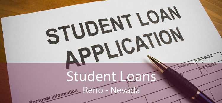 Student Loans Reno - Nevada