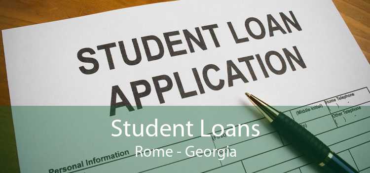 Student Loans Rome - Georgia