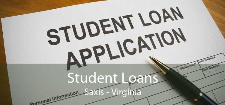 Student Loans Saxis - Virginia