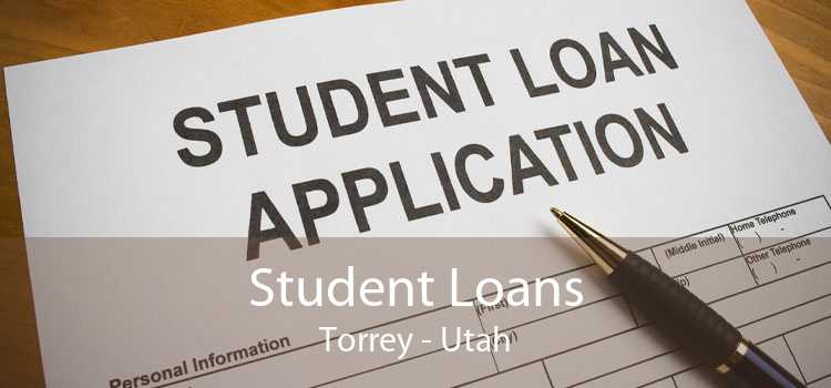 Student Loans Torrey - Utah