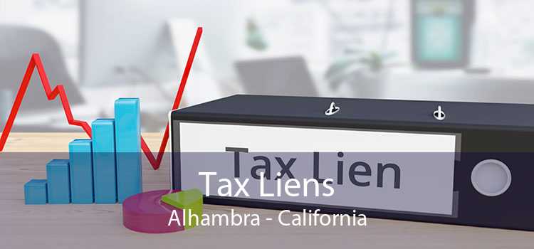 Tax Liens Alhambra - California