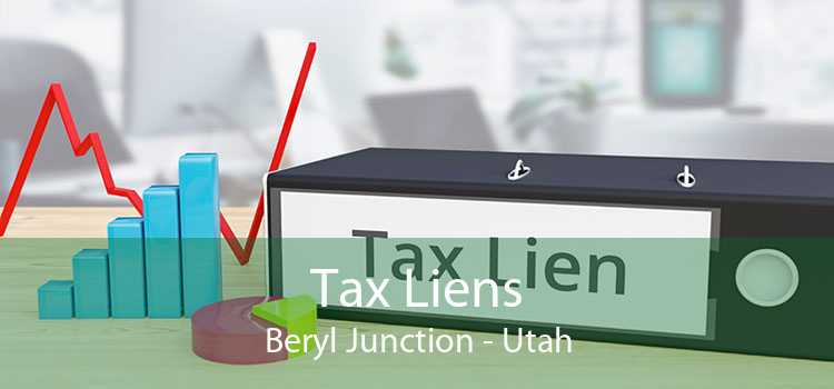 Tax Liens Beryl Junction - Utah