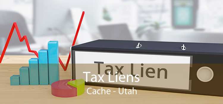 Tax Liens Cache - Utah