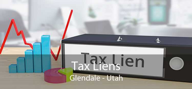 Tax Liens Glendale - Utah