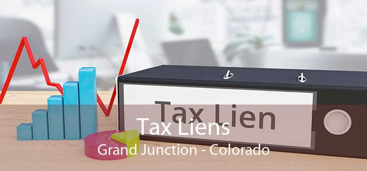Tax Liens Grand Junction - Colorado