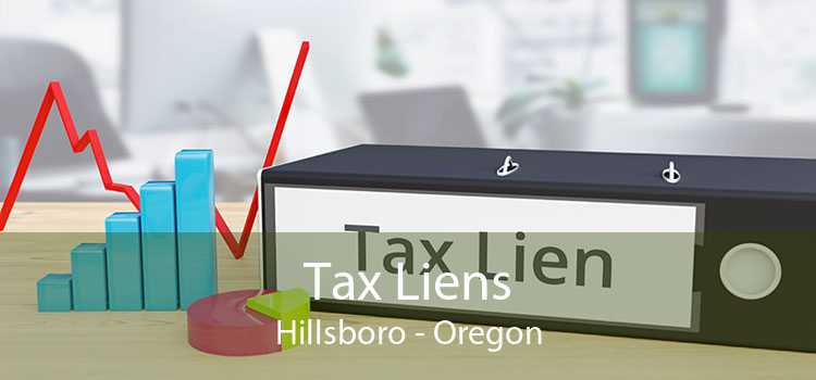 Tax Liens Hillsboro - Oregon