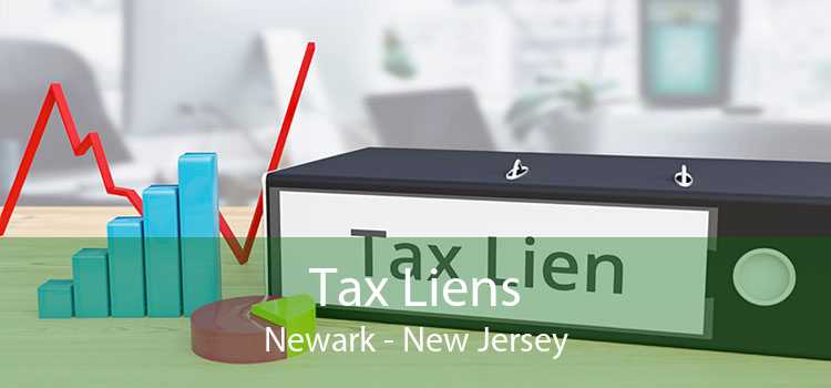 Tax Liens Newark - New Jersey