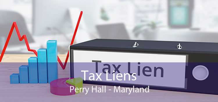 Tax Liens Perry Hall - Maryland