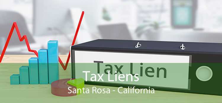 Tax Liens Santa Rosa - California